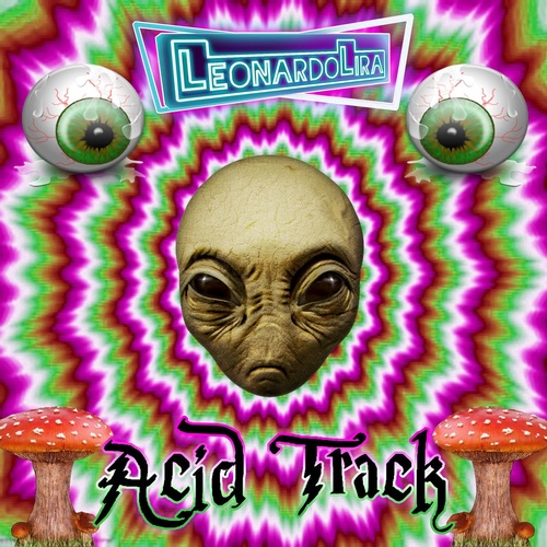 Leonardo Lira - Acid Track [FCID4051956]